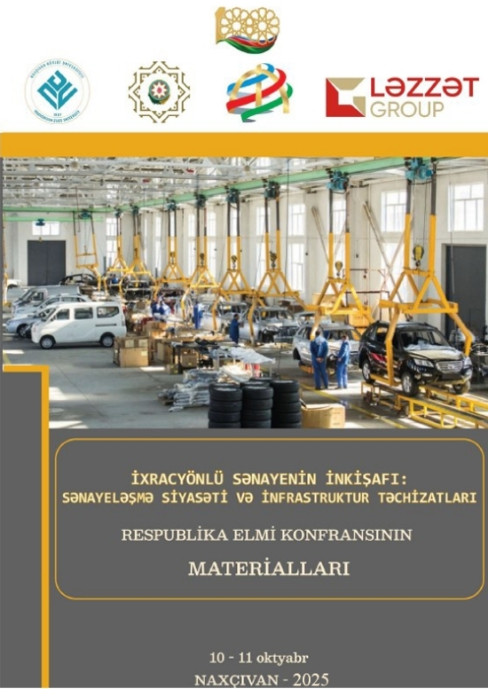 İxracyönlü sənayenin inkişafi: sənayeləşmə siyasəti və infrastruktur təchizatları